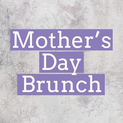 Mother's Day Brunch