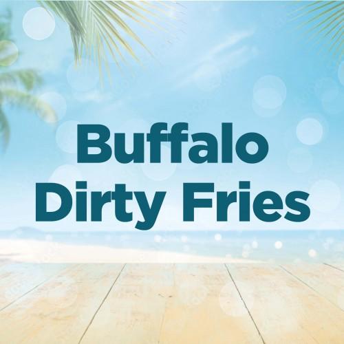 Buffalo Dirty Fries