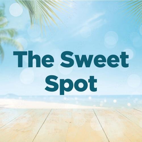 The Sweet Spot