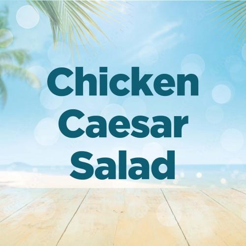 Chicken Ceasar Salad