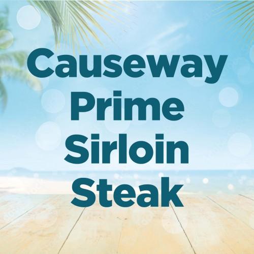 Causeway Prime Sirloin Steak