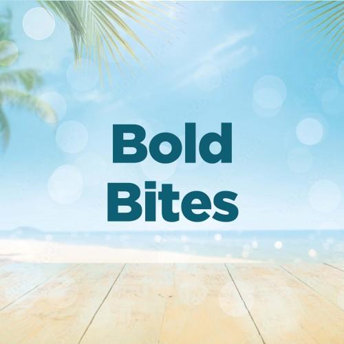 Bold Bites